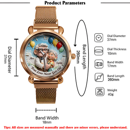 True Love Never Gets Old - Personalized Up Couple Women Hand Watch