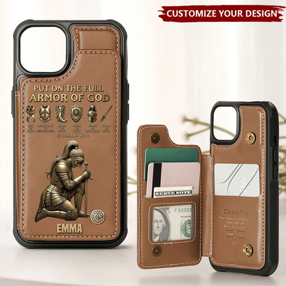 Put On The Full Amor Of God - Personalized Christian Wallet Leather Phone Case
