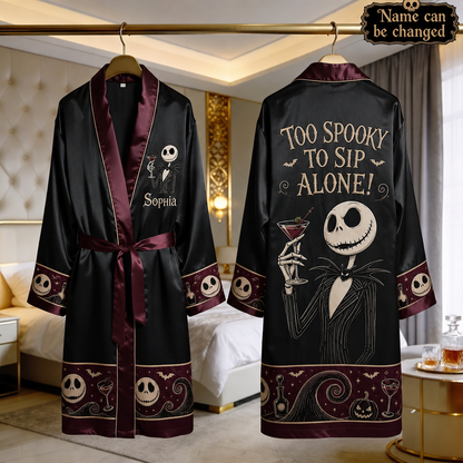 To Spooky To Sip Alone - Personalized Nightmare Skeleton Satin Robe