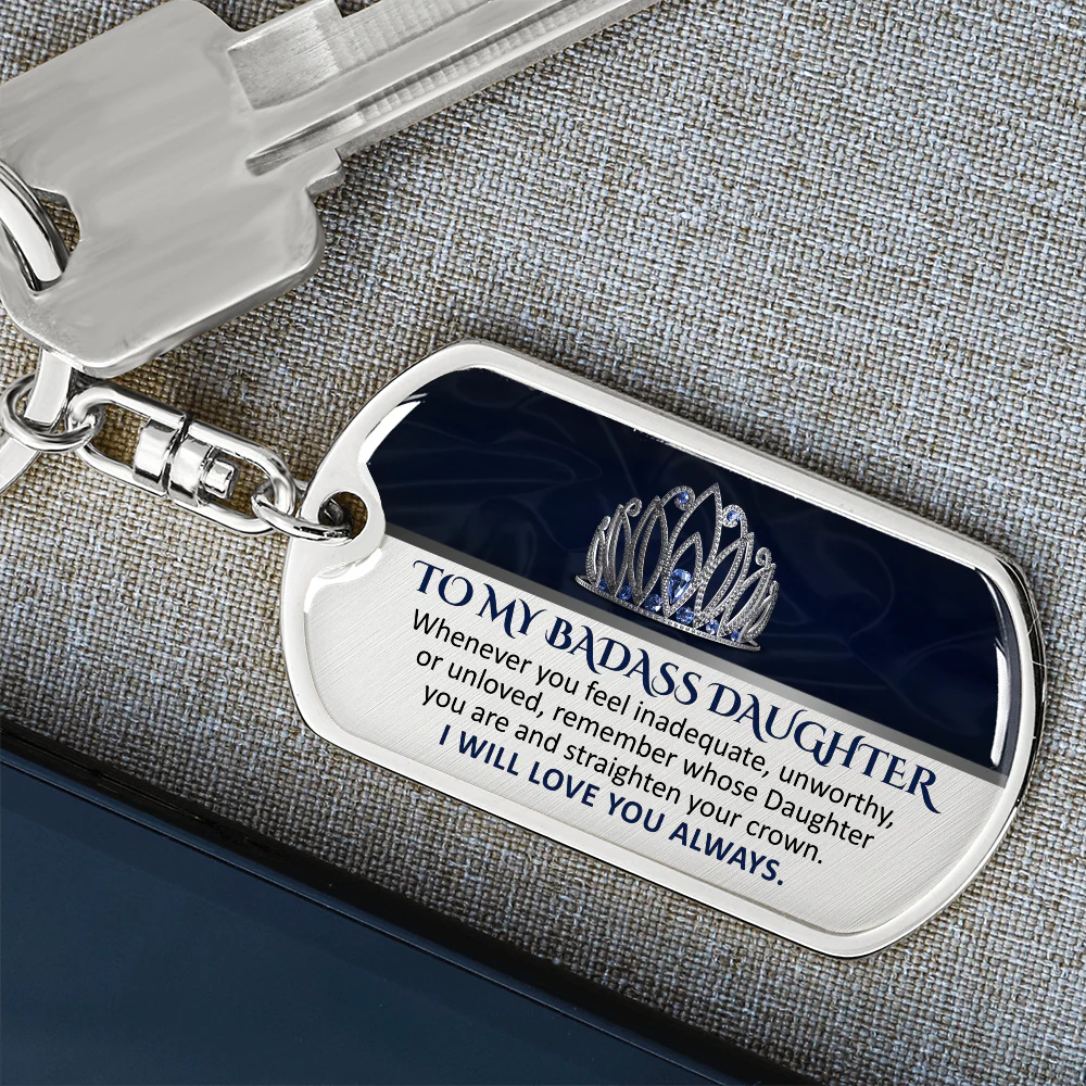 To My Badass Daughter Keychain - Gift Ideas For Adult Daughter Present Ideas