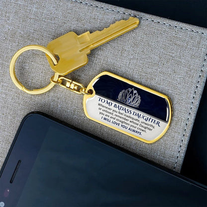 To My Badass Daughter Keychain - Gift Ideas For Adult Daughter Present Ideas