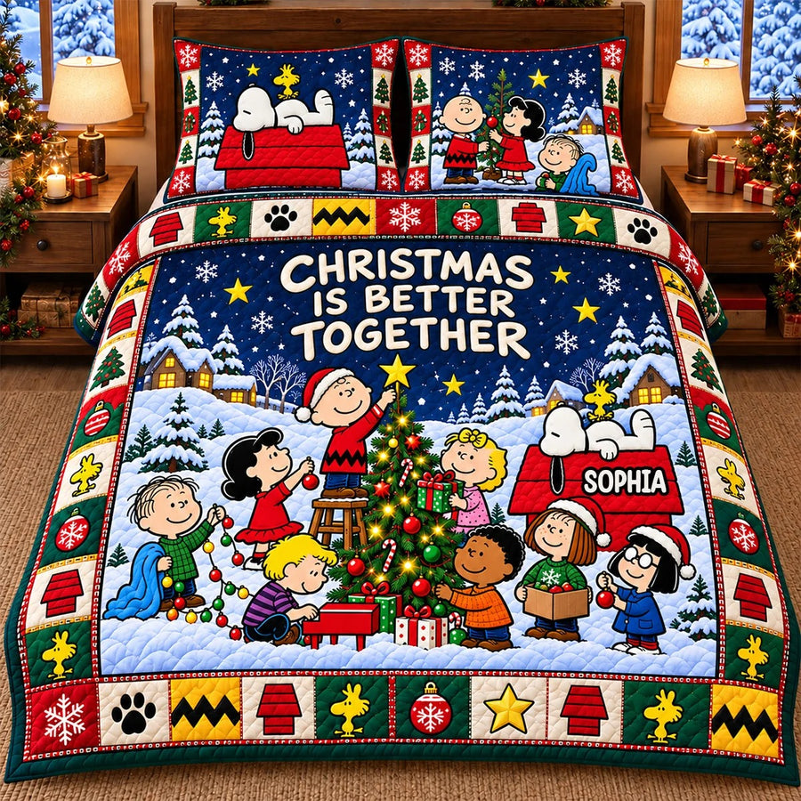 Christmas Is Better Together Quilt Bedding Set - Personalized Christmas Gifts