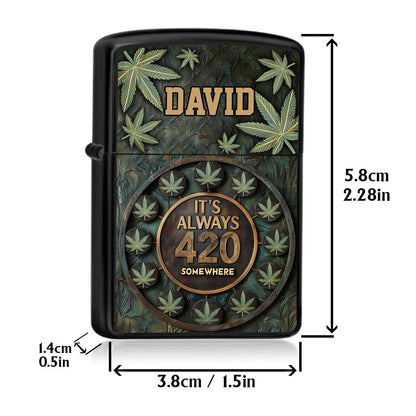 It's Always 420 - Personalized Weed Lighter