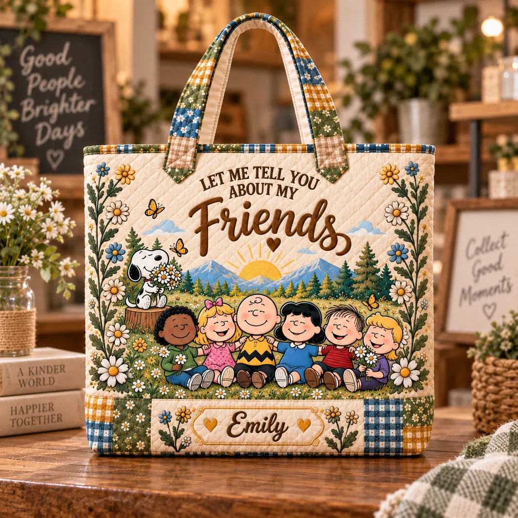 Let Me Tell You About My Friends Gift For Movie Fans - Personalized Quilted Tote Bag