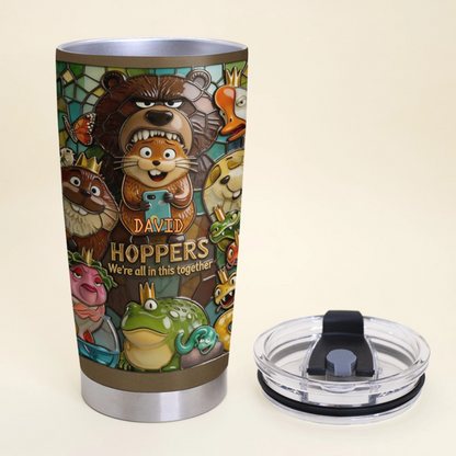 We Are All in This Together Tumbler - Personalized Gifts For Friends